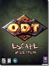 ODT Escape Or Die Trying 