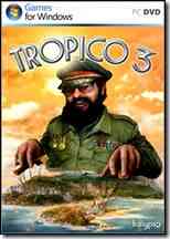 Tropico 3 PACK FULL en ESPAÑOL Descargar Juego Gratis